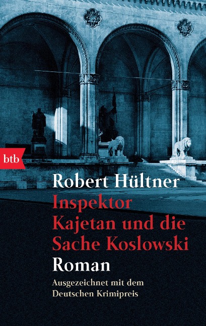 Inspektor Kajetan und die Sache Koslowski - Robert Hültner