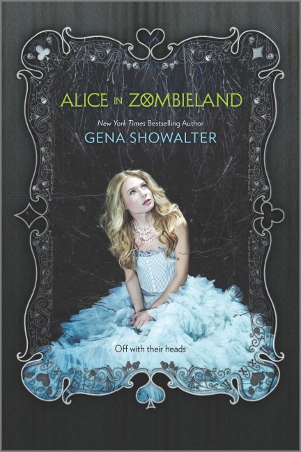 Alice in Zombieland - Gena Showalter