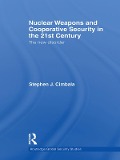 Cover-Bild zum Titel 'Nuclear Weapons and Cooperative Security in the 21st Century' von 'Stephen J. Cimbala'