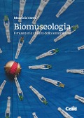 Cover-Bild zum Titel 'Biomuseologia. Il museo e la cultura della sostenibilità' von 'Maurizio Vanni'