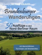 Cover-Bild zum Titel 'Brandenburger Wanderungen' von 'Bernd Haake'