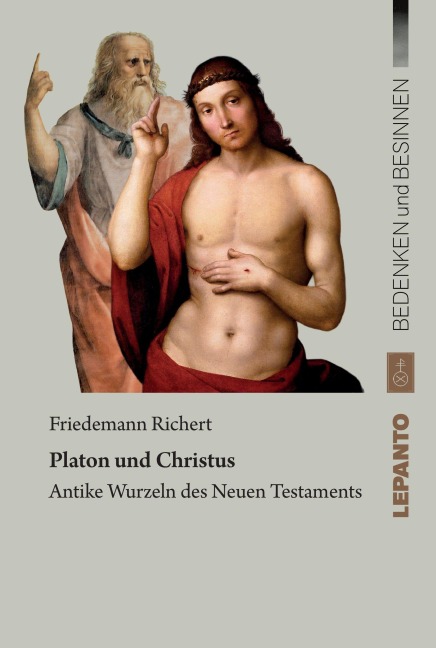 Platon und Christus - Friedemann Richert