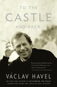 Cover-Bild zum Titel 'To the Castle and Back' von 'Vaclav Havel'