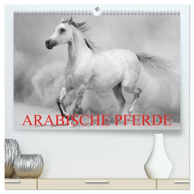 Arabische Pferde (hochwertiger Premium Wandkalender 2026 DIN A2 quer), Kunstdruck in Hochglanz - Elisabeth Stanzer