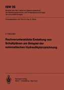 Cover-Bild zum Titel 'Rechnerunterstützte Erstellung von Schaltplänen am Beispiel der automatischen Hydraulikplanzeichnung' von 'Peter Fischer'