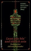 Cover-Bild zum Titel 'Lasst uns bös' und tödlich sein' von 'Maribel Añibarro, Alessio Guerrini, Julia Hofelich, Oliver Kern, Lili Lemberg'