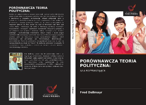 PORÓWNAWCZA TEORIA POLITYCZNA: - Fred Dallmayr