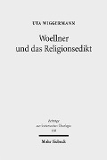 Cover-Bild zum Titel 'Woellner und das Religionsedikt' von 'Uta Wiggermann'