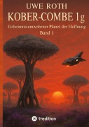 Cover-Bild zum Titel 'Kober-Combe 1g' von 'Uwe Roth'