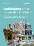 Cover-Bild zum Titel 'Architekten einer neuen Arbeitswelt' von 'Marie Günther'