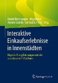 Cover-Bild zum Titel 'Interaktive Einkaufserlebnisse in Innenstädten' von ''