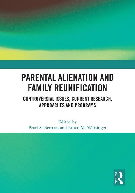 Parental Alienation and Family Reunification - 