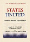 States United - Joanna Lydgate, Norman Eisen, Christine Todd Whitman