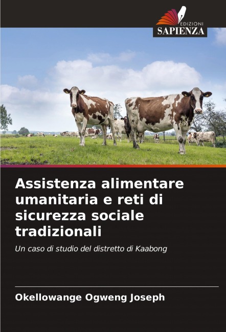 Assistenza alimentare umanitaria e reti di sicurezza sociale tradizionali - Okellowange Ogweng Joseph