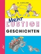 Cover-Bild zum Titel 'Mehr lustige Geschichten' von 'Wladimir Sutejew'
