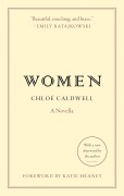 Cover-Bild zum Titel 'Women' von 'Chloe Caldwell'