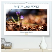 Cover-Bild zum Titel 'Natur Momente (hochwertiger Premium Wandkalender 2026 DIN A2 quer), Kunstdruck in Hochglanz' von 'Miriam Schwarzfischer'