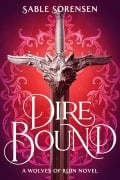 Cover-Bild zum Titel 'Dire Bound' von 'Sable Sorensen'