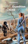 Cover-Bild zum Titel 'Expedition Chomâ' von 'Alfred Rüttimann'