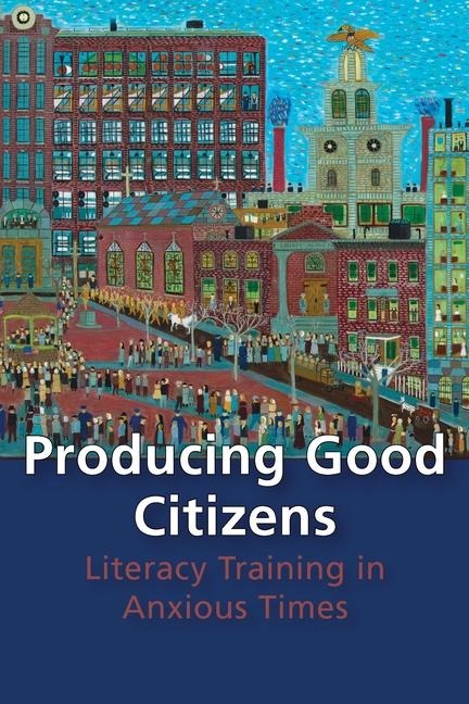Producing Good Citizens - Amy Wan