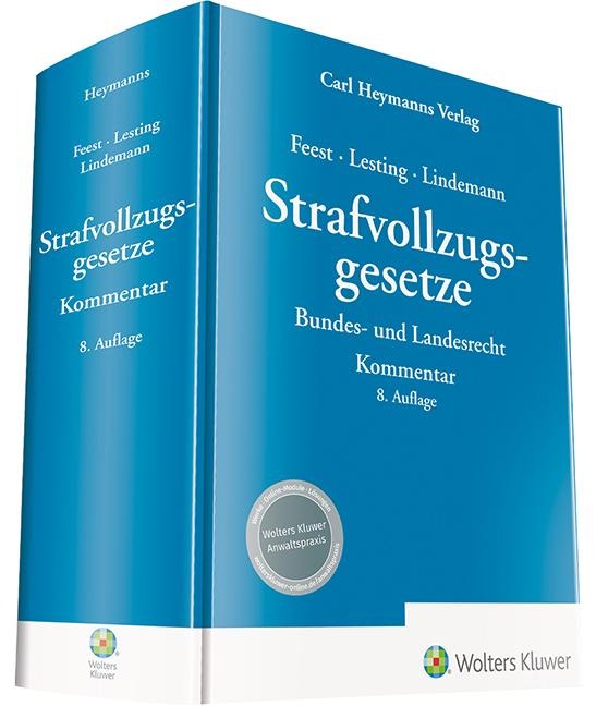 Strafvollzugsgesetze - Kommentar -