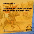 Cover-Bild zum Titel 'Tischchen deck dich, Goldesel und Knüppel aus dem Sack' von 'Brüder Grimm'