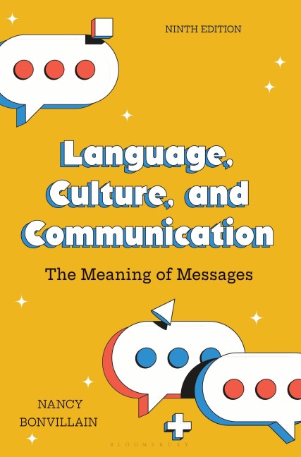 Language, Culture, and Communication - Nancy Bonvillain