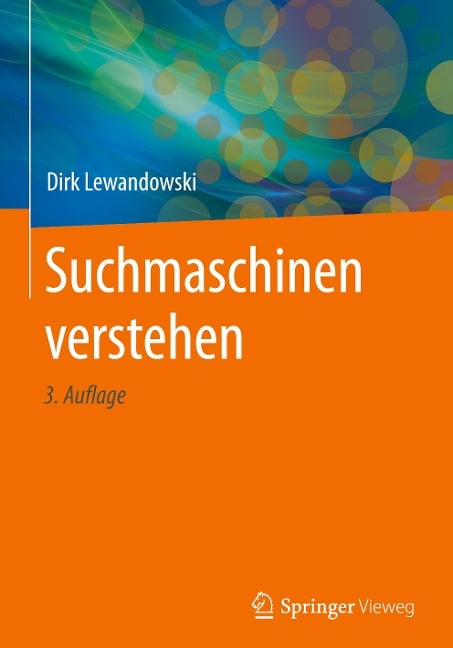 Suchmaschinen verstehen - Dirk Lewandowski