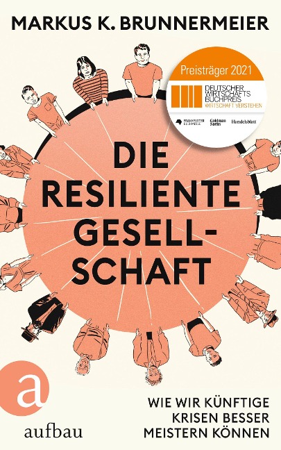 Die resiliente Gesellschaft - Markus K. Brunnermeier