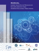 Cover-Bild zum Titel 'Manual sobre gestión de riesgos de incumplimiento para administraciones tributarias' von ''