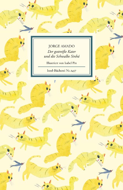 Der gestreifte Kater und die Schwalbe Sinhá - Jorge Amado