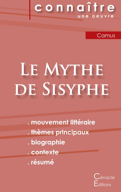 Fiche de lecture Le Mythe de Sisyphe de Albert Camus (Analyse littéraire de référence et résumé complet) - Albert Camus