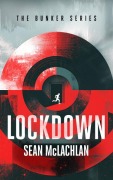 Cover-Bild zum Titel 'Lockdown' von 'Sean Mclachlan'
