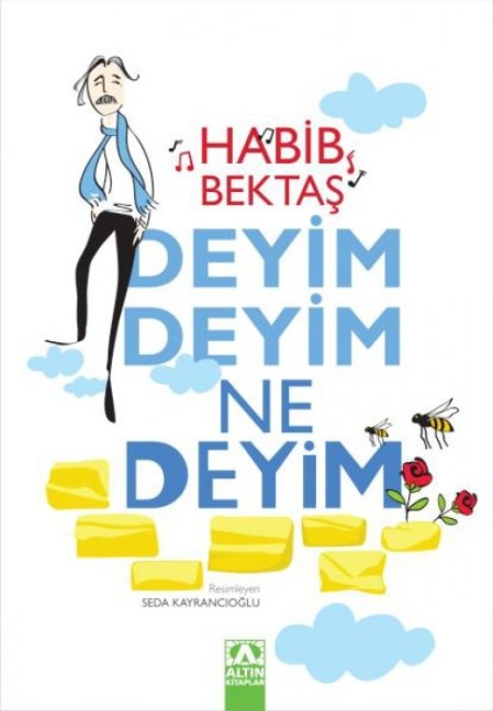 Deyim Deyim Ne Deyim - Habib Bektas
