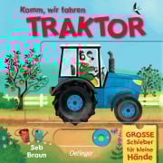 Cover-Bild zum Titel 'Komm, wir fahren Traktor' von 'Sebastien Braun'