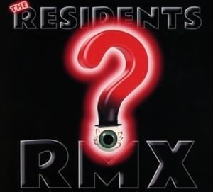 RMX - The Residents