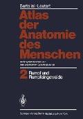 Atlas der Anatomie des Menschen - Rolf Bertolini, Gerald Leutert
