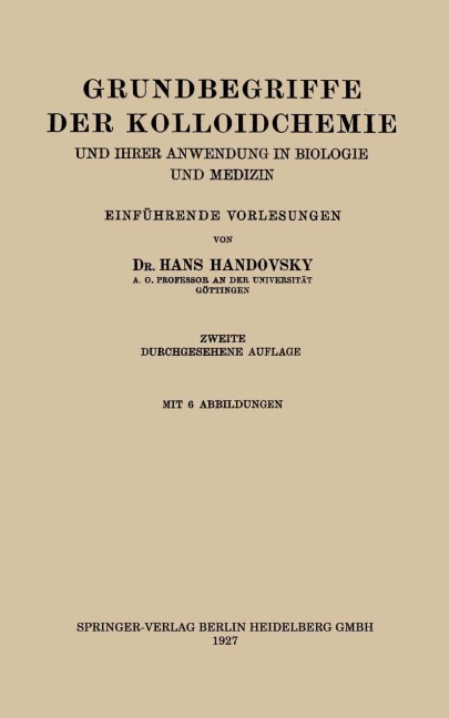 Grundbegriffe der Kolloidchemie - Hans Handovsky