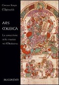 Cover-Bild zum Titel 'Ars musica. La concezione della musica nel Medioevo' von 'Ernesto Sergio Mainoldi'