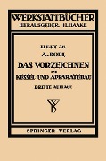 Cover-Bild zum Titel 'Das Vorzeichnen im Kessel- und Apparatebau' von 'A. Dorl, H. Haake, E. Lorenz'