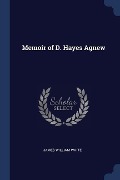 Memoir of D. Hayes Agnew - James William White