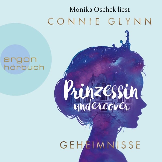 Prinzessin Undercover - Geheimnisse - Connie Glynn
