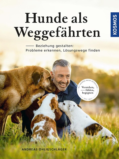 Hunde als Weggefährten - Andreas Ohligschläger