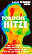 Cover-Bild zum Titel 'Tödliche Hitze' von 'Hanns-Christian Gunga'