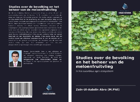 Studies over de bevolking en het beheer van de meloenfruitvlieg - Zain-Ul-Aabdin Abro (M. Phil)