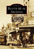 Cover-Bild zum Titel 'Route 66 in Arizona' von 'Joe Sonderman'