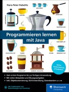 Programmieren lernen mit Java - Hans-Peter Habelitz