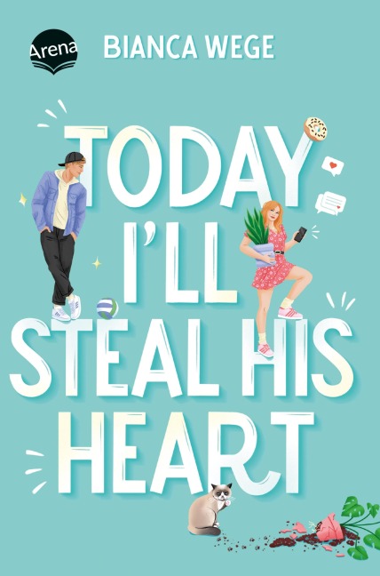 Today I'll Steal His Heart (2) - Bianca Wege