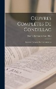 Cover-Bild zum Titel 'Oeuvres Complétes De Condillac: Essai Sur L'origine Des Connaissances' von 'Etienne Bonnot De Condillac'