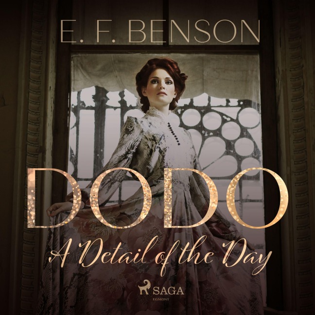Dodo: A Detail of the Day - E. F. Benson